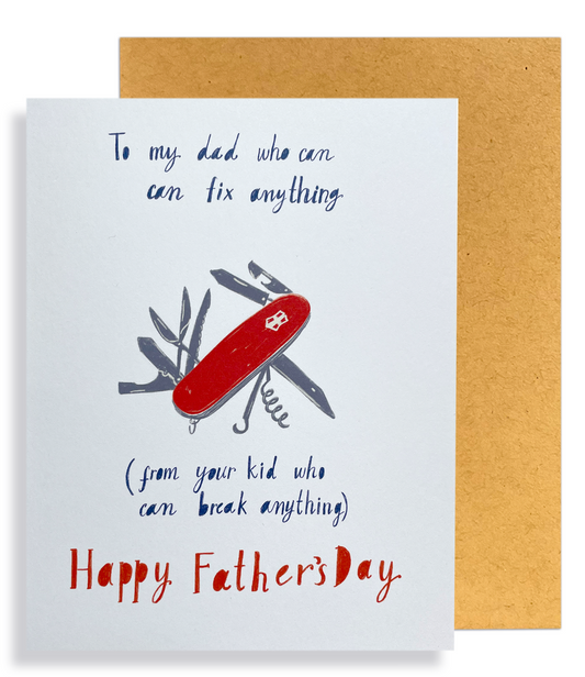 To the Dad who can fix anything!